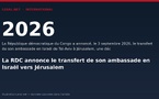 La RDC annonce le transfert de son ambassade en Israël vers Jérusalem