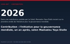 Contribution : l'Initiative pour la gouvernance mondiale, un an après, selon Mamadou Yaya Diallo