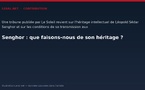 Senghor : que faisons-nous de son héritage ?