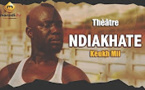 Regardez "Ndiakhate", dramatique