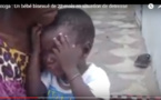 Sos : Un bébé bisexué de 22 mois en situation de détresse (Vidéo)