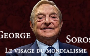  Documentaire : George Soros, le visage du mondialisme