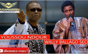 Live Wally Ballago Seck Ft Youssou Ndour Au Vogue