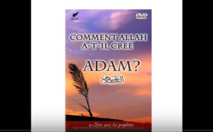COMMENT ALLAH A T IL CREE ADAM ?