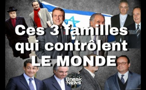 Ces 3 familles qui contrôlent le monde