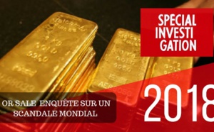 VIDEO - Or sale: Enquête sur un scandale mondial