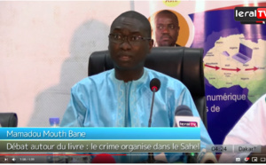 VIDEO - "Crime organisé dans le Sahel": Le Pr Ismaïla Madior Fall magnifie le livre de Mamadou Mouth Bane