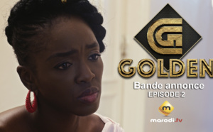 Série GOLDEN - Bande annonce, Episode 2