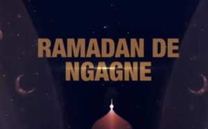 RAMADAN DE NGAGNE - ÉPISODE 12