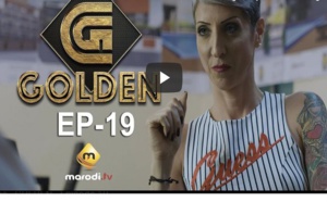 Série - GOLDEN - Episode 19