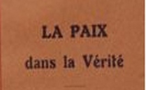 Pour prêcher la paix, il faut enfourcher le cheval de la vérité !