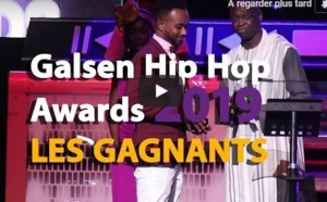 VIDEO - Galsen Hip Hop Awards 2019: Découvrez tous les gagnants