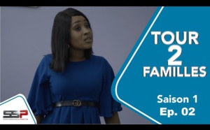 TOUR DEUX FAMILLES - Saison 1 - Episode 02 - 02 Février 2020