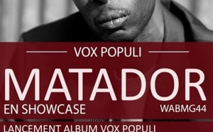 Matador présente l'album Vox Populi 