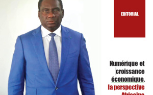 Numérique et croissance économique, la perspective Africaine (DR. CHEIKH KANTE - Ministre, auprès du Président de la République, en Charge du Suivi du PSE)