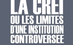 Résumé du livre « la Crei ou les limites d’une institution controversée » (Pape Sadio Thiam)