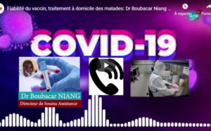 Fiabilité du vaccin, traitement à domicile des malades: Dr. Boubacar Niang se prononce