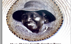 Femmes valeureuses du Sénégal : Marie-Thérèse Camille Senghor Basse, la nourricière du peuple