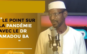 Dr. Amadou Bâ, spécialiste en Santé Publique: « Le couvre-feu, une décision administrative qui a propagé le virus»