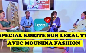 SPECIAL KORITE SUR LERAL TV  AVEC MOUNINA FASHION