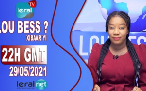 LOU BESS CI XIBAAR YI 22H GMT - CE 29/ 05 / 2021 – PR : THIALLA LOUM - #LERALTV