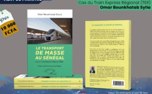 M. Omar Bounkhatab Sylla montre la pertinence du TER dans son nouveau livre, "Le transport de masse au Sénégal, cas du train express régional (Ter)"