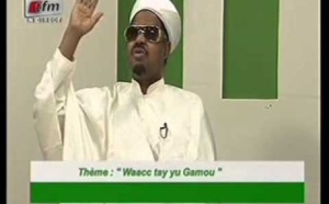 Religion "Waacc tay yu Gamou 2014" du vendredi 10 janvier 2014
