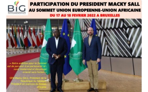PARTICIPATION DU PRESIDENT MACKY SALL AU SOMMET UNION EUROPEENNE-UNION AFRICAINE