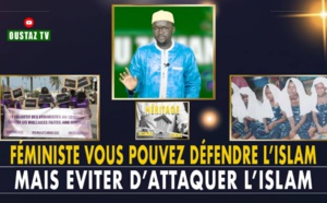 Axirou Zaman : Féministes, vous pouvez défendre les femmes, mais évitez d'attaquer l'Islam !!!
