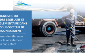 Diagnostic du cadre législatif et règlementaire dans le sous-secteur de l'assainissement : Termes de référence pour le recrutement d’un consultant