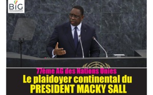 77ème AG des Nations Unies : Le plaidoyer continental du Président Macky Sall