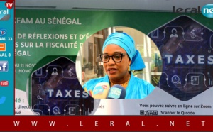 Oxfam Sénégal : Pour l'amélioration de la numérisation des taxations et fiscalités