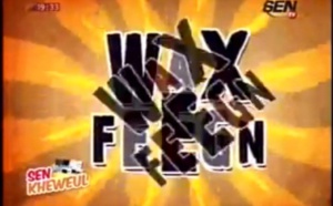 "Wax Feegn" du samedi 09 Aout 2014 - Sen-Tv