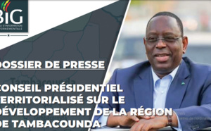 Conseil présidentiel territorialisé sur le développement de la région de Tambacounda