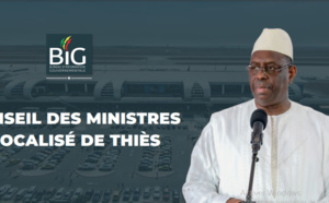 Conseil des Ministres délocalisé de Thiès : Le bilan d’une ambition présidentielle