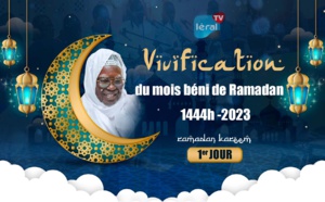 (🔴REPLAY-LERAL TV) Vivification du mois béni de Ramadan 1444h -2023 à la Résidence Cheikhoul Khadim