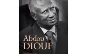 Répliques aux "Mémoires d'Abdou Diouf" - Par Cheikh Ahmed Tidiane Ndiaye