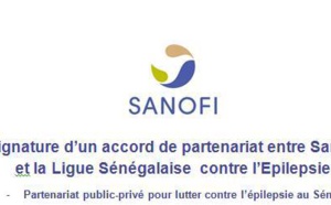 Signature d’un accord de partenariat entre Sanofi  et la Ligue Sénégalaise  contre l’Epilepsie 