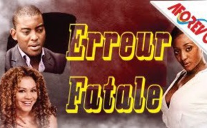 Regardez Erreur Fatale, un film de Nollywood