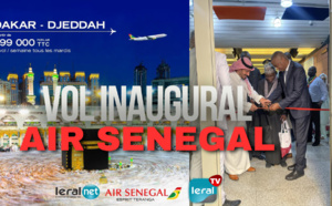 Hajj et Oumra à La Mecque / Vol Inaugural Réussi: Air Sénégal Établit un Lien Direct de Dakar à Djeddah en 8 Heures