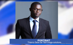 Gestionnaire des entreprises: Thierno Seck, Directeur des opérations de T&amp;A Images Solutions, un véritable manager