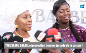 TAKUSSANU BAABEL: Réaction des acteurs et actrices et projection du dernier épisode de la saison 1