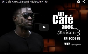 "Un café avec..." - Saison 3 - Episode 56