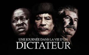 Une journée dans la vie d'un dictateur