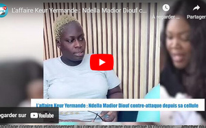 L’affaire Keur Yermandé : Ndella Madior Diouf contre-attaque depuis sa cellule