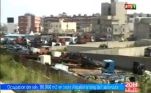Occupation des sols : 80 000 m2 en toute illégalité le long de l'autoroute