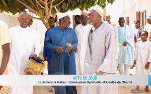 Actu du jour : Vendredi, Jour de communion spirituelle et de geste de charité  à Dakar