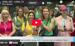 Le Sénégal accueille le réseau CEDIV Travel, pour doper sa visibilité en France
