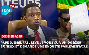 Dossier Aser : Pape Djibril Fall accuse et exige une commission d'enquête, pour éclaircir l’attribution du marché