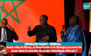 Quels rôles le Maroc, la Mauritanie et le Sénégal peuvent-ils jouer dans la réussite du projet Atlantique Africain ?